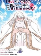 i-got-my-wish-and-reincarnated-as-the-villainess-last-boss